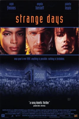 A movie poster of Strange Days for the 31 Days of Secondhand Givings.