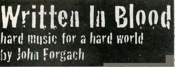 Written In Blood: Hard Music for a Hard World