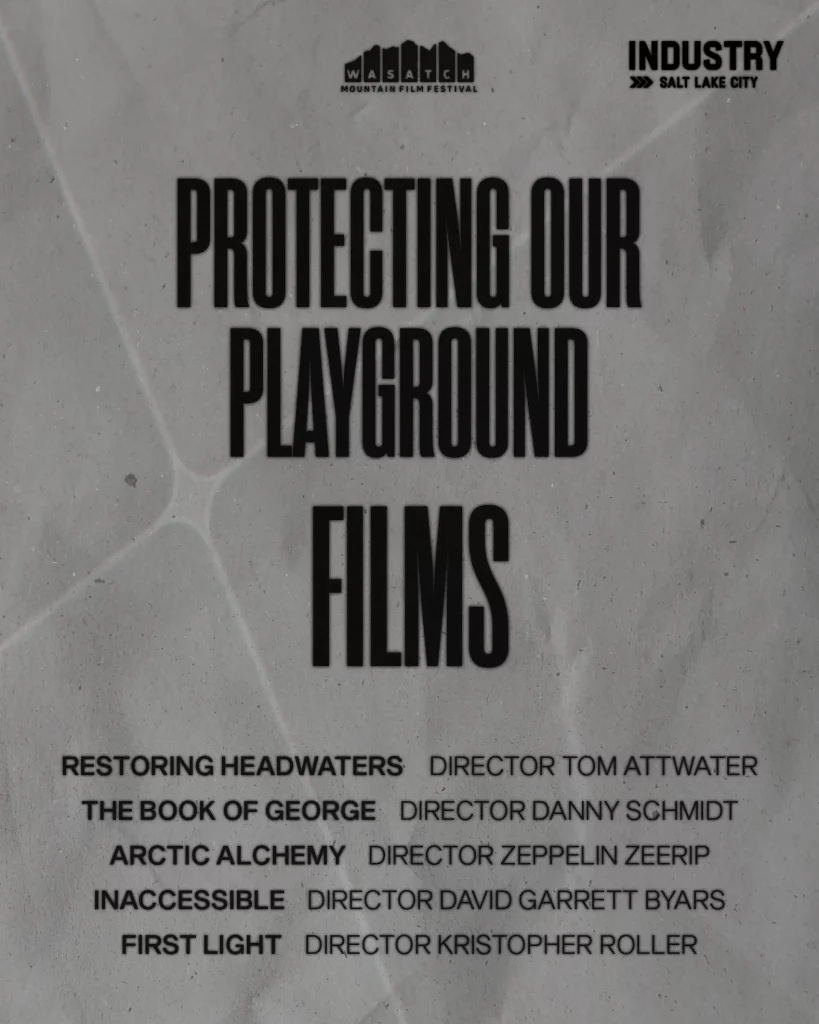 Wasatch Mountain Film Festival Review: Protecting Our Playground