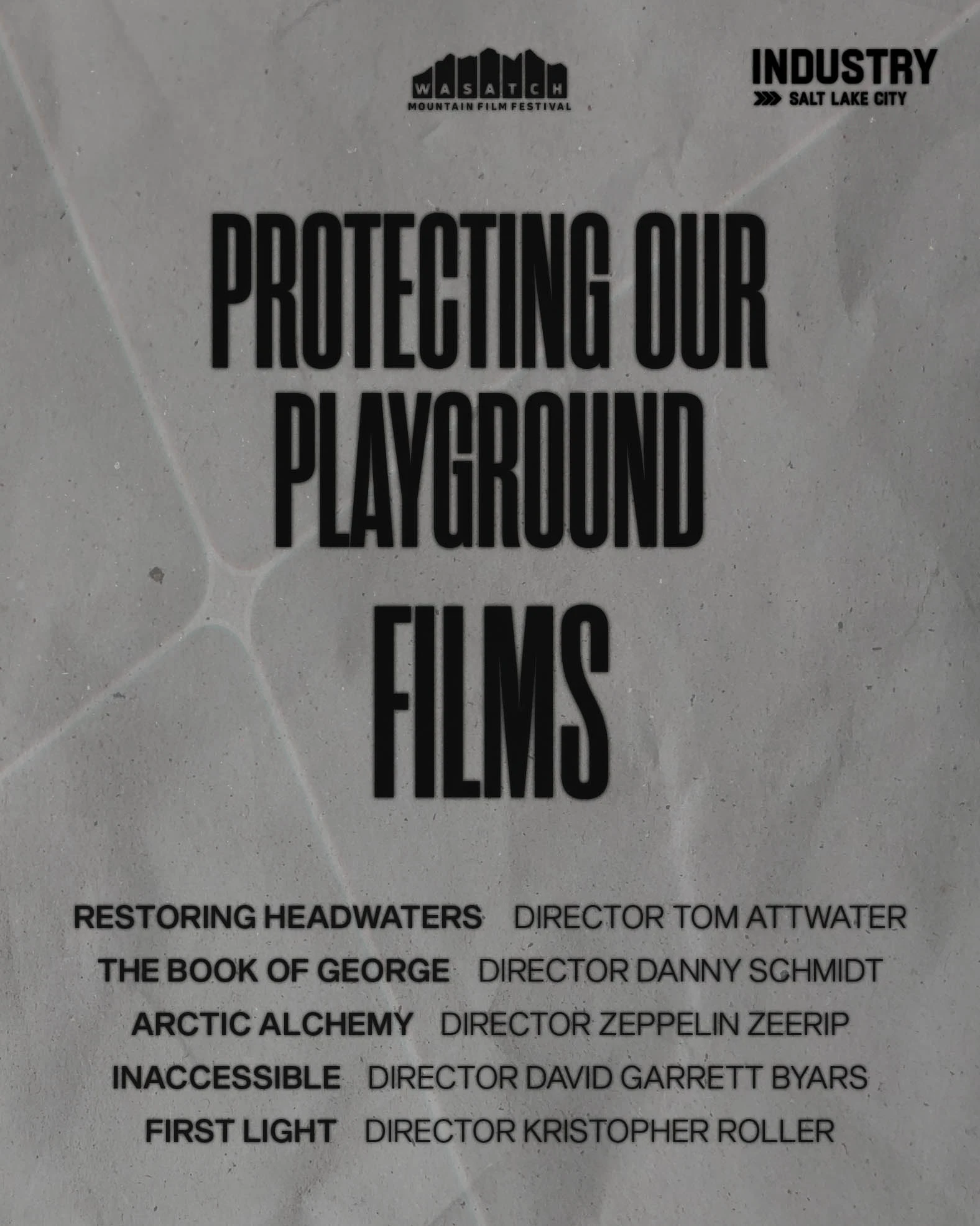 Wasatch Mountain Film Festival Protecting Our Playground schedule