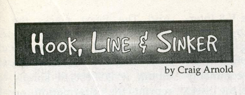 Hook, Line & Sinker: June 1998