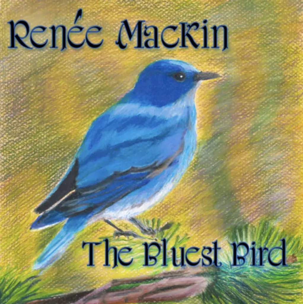Local Review: Renée Mackin — The Bluest Bird