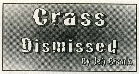 Crass Dismissed: July 1998