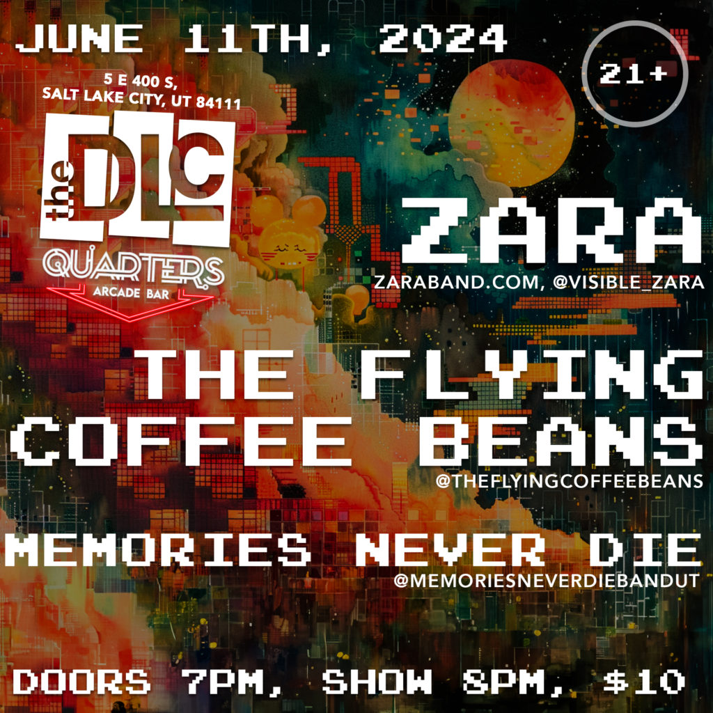 Zara + The Flying Coffee Beans + Memories Never Die Live @ The DLC!