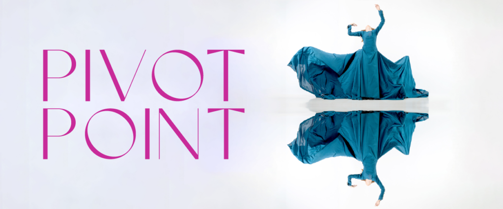 Spring Dance Concert: PIVOT POINT