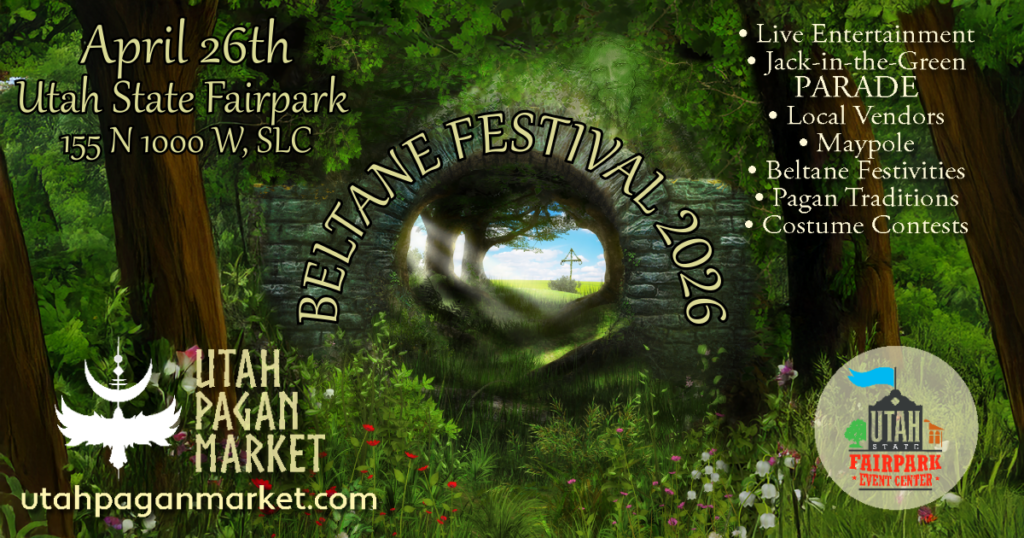 Utah Pagan Market – Beltane Festival 2026