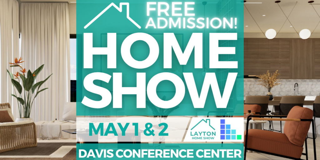 FREE Layton Home Show, May 2026