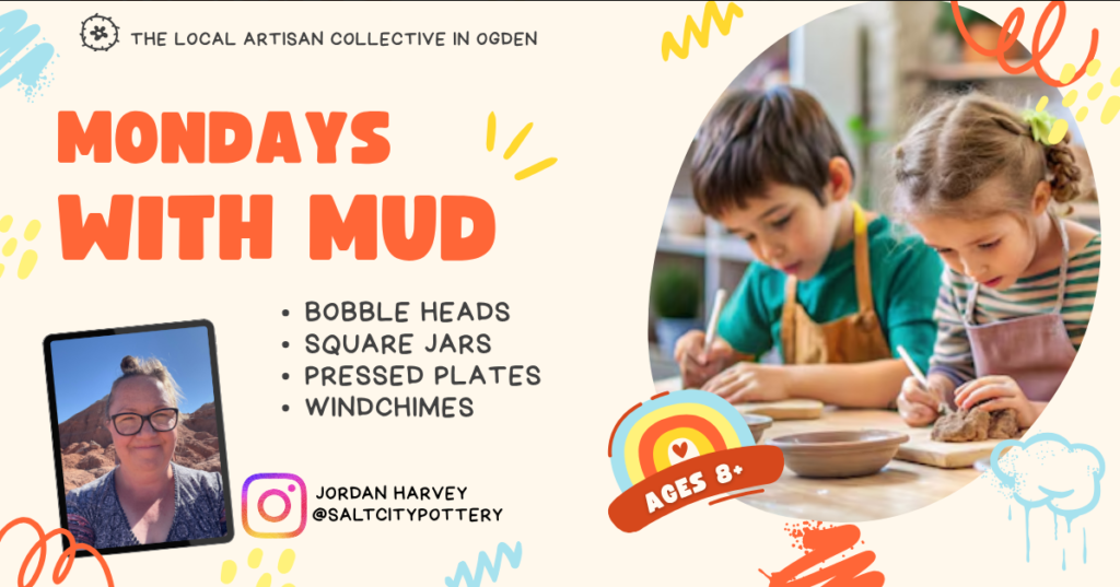 Mondays with Mud, 6/1/26-6/22/26 10:00am – 11:30am (Taught by Jordan, Classroom, $149)