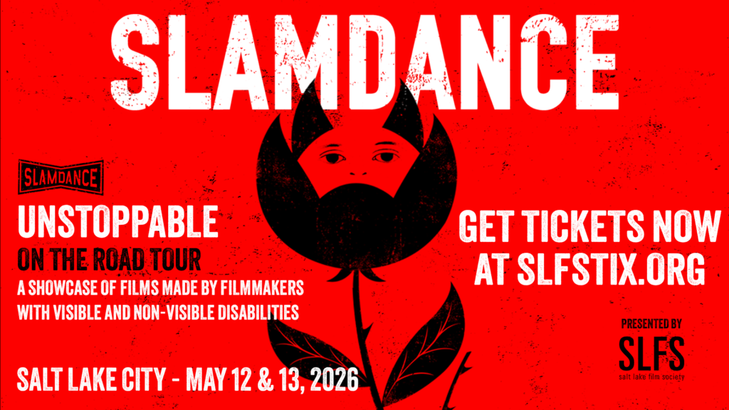 Slamdance Unstoppable: On the Road Showcase