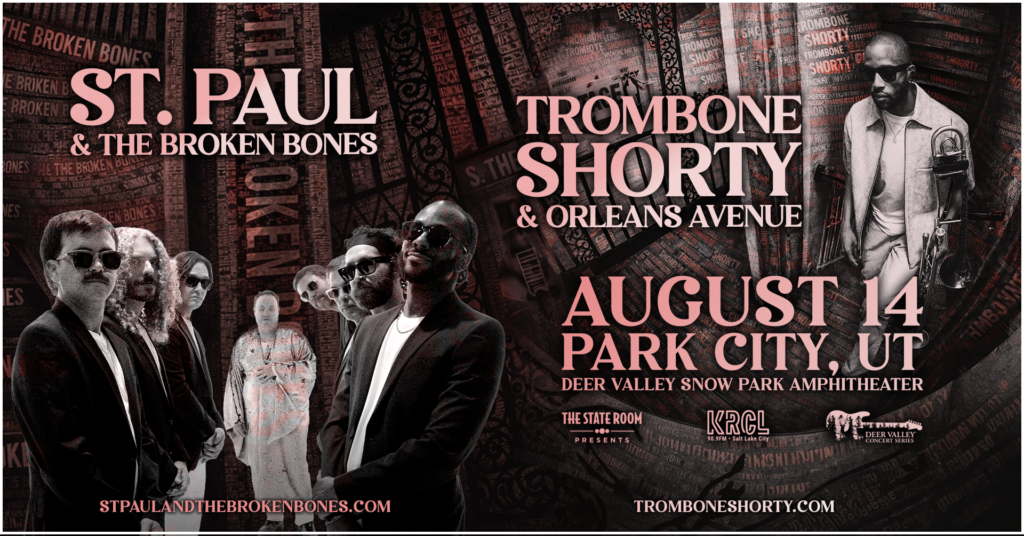 Trombone Shorty & Orleans Avenue x St.Paul & The Broken Bones