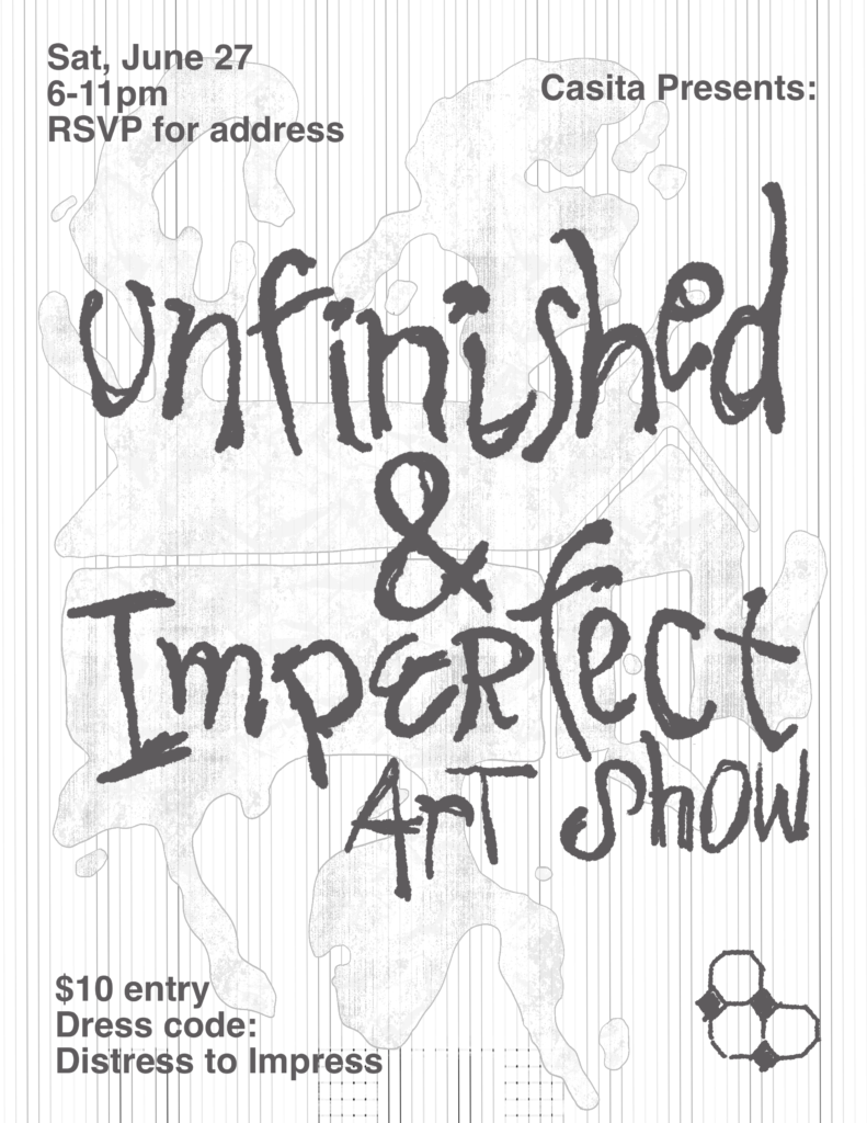Unfinished & Imperfect Art Show