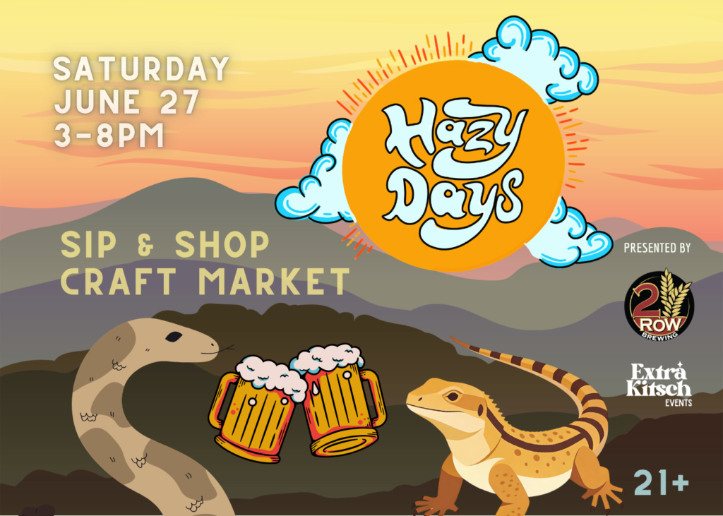 Hazy Days Sip & Shop Craft Market