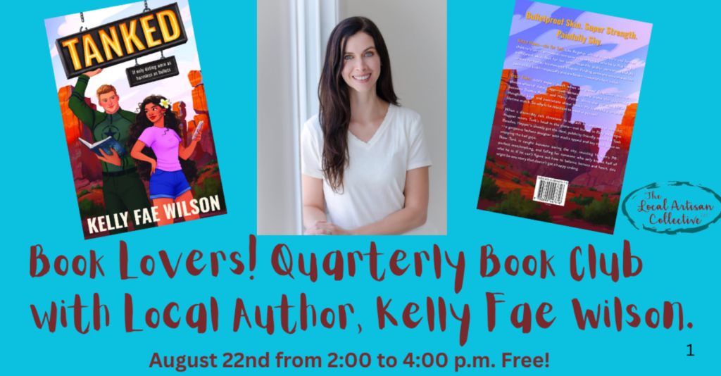 Book Lovers! Quarterly Book Club with Local Author, Kelly Fae Wilson. August 22nd from 2:00 to 4:00 p.m. Free!