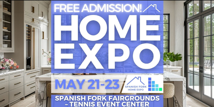 FREE Spanish Fork Home Expo, May 2027