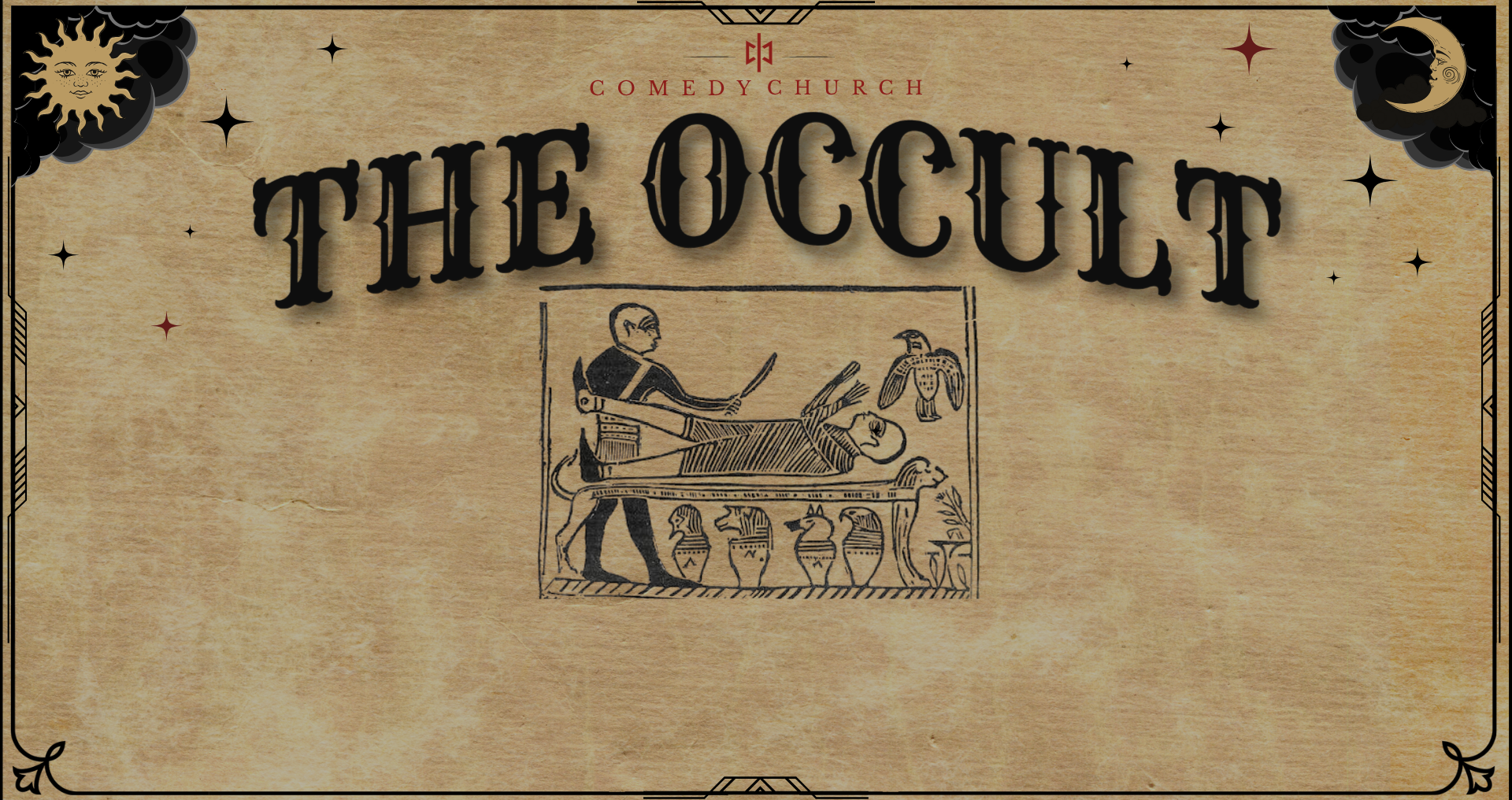 Comedy Church Presents: The Occult