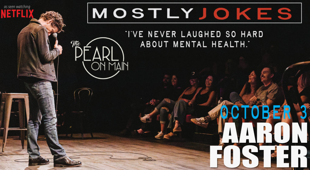 Aaron Foster “Mostly Jokes” Stand Up Comedy