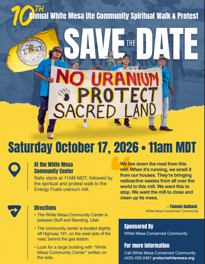 10th Annual White Mesa Ute Community Spiritual Walk and Protest against Energy Fuels’ uranium mill/dump and uranium mines