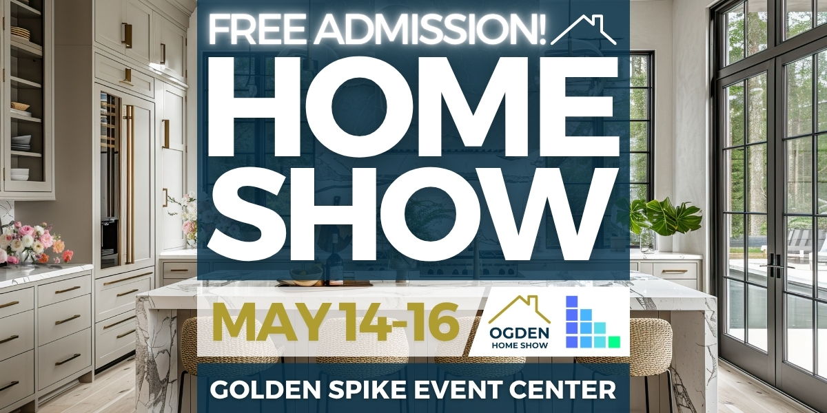 FREE Ogden Home Show, May 2027