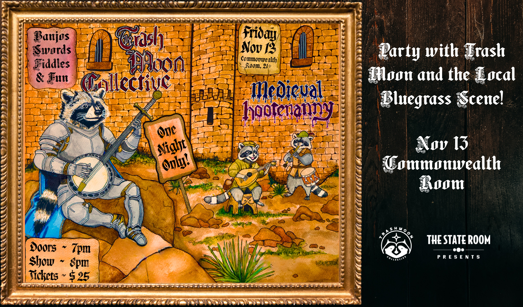Trash Moon Medieval Hootenanny