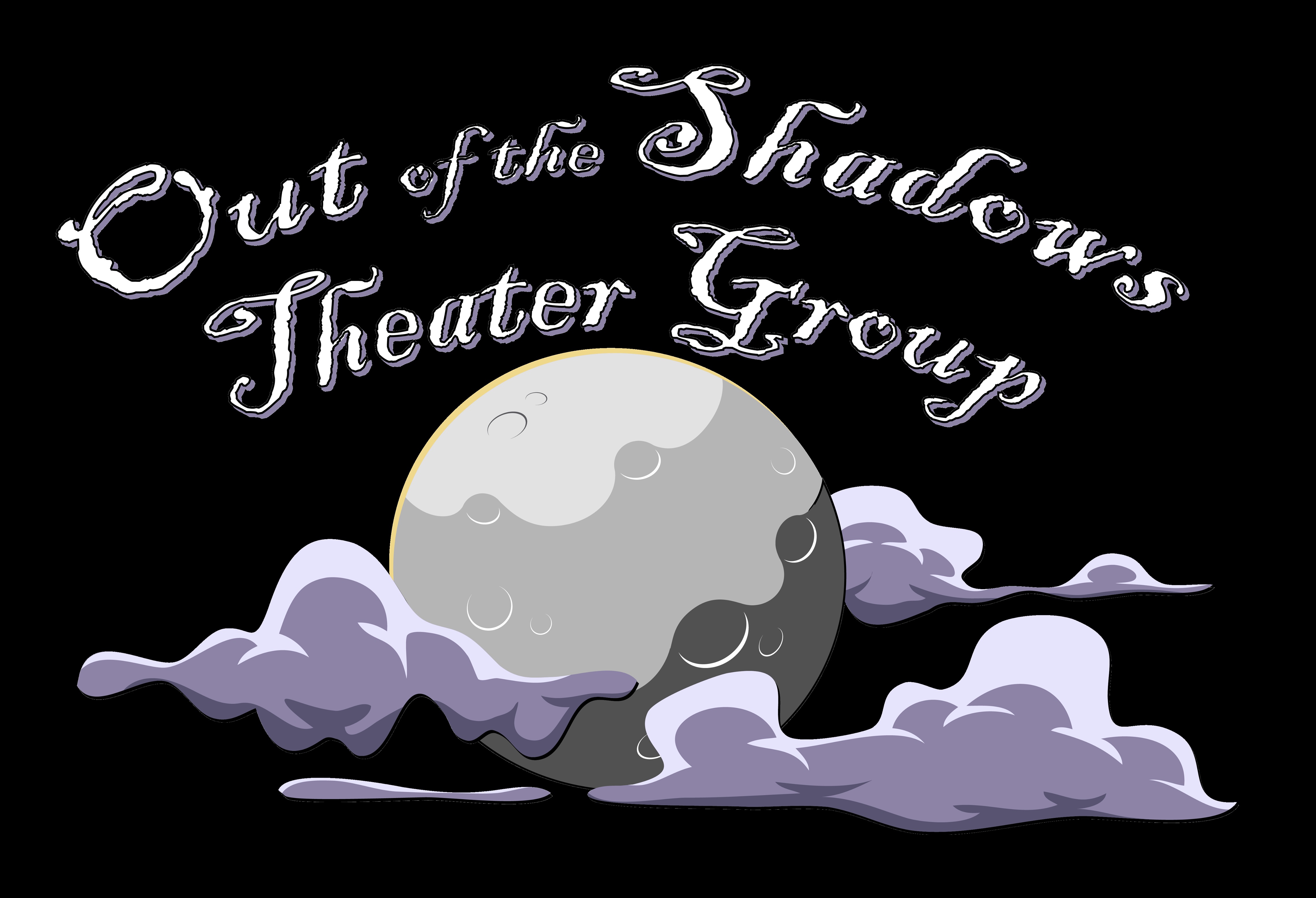 Out of the Shdaows Theater Group